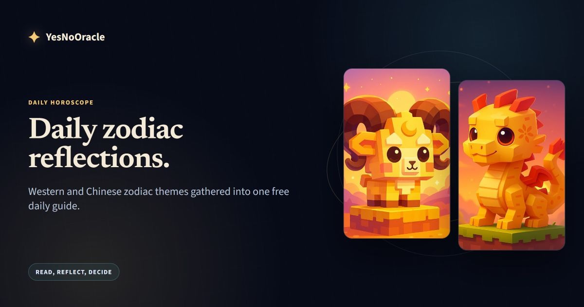 Daily Horoscope Western & Chinese Zodiac | YesNoOracle